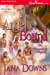 Angel Bound (His Guardian Angels, #1)