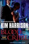 Blood Crime by Kim Harrison