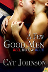 A Few Good Men (Red, Hot & Blue, #7)