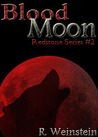Blood Moon (Redstone, #2) Blood Moon (Redstone, #2)