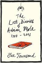 The Lost Diaries of Adrian Mole, 1999-2001 (Adrian Mole, #7)