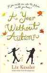 A Year Without Autumn