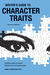 The Writer's Guide to Character Traits: Includes Profiles of Human Behaviors and Personality Types (Kindle Edition)