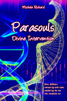 Parasouls ~ Divine Intervention