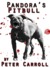Pandora's Pitbull