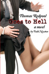 Thomas Redpool Goes To Hell Thomas Redpool Goes To Hell