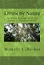Divine by Nature: Spiritual...