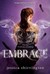 Embrace (The Violet Eden Chapters #1)