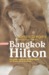 Bangkok Hilton (Paperback)
