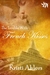 The Trouble with French Kisses by Kristi Ahlers The Trouble with French Kisses by Kristi Ahlers