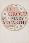 The Group by Mary McCarthy The Group by Mary McCarthy