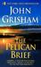 The Pelican Brief (Paperback)