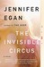The Invisible Circus (Paperback)