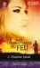 Flamme fatale (Les combattants du feu, # 2)