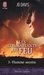 Flamme secrète (Les combattants du feu, #3)