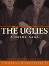 The Uglies The Uglies