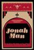 Jonah Man by Christopher Narozny