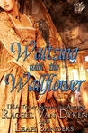 Waltzing with the Wallflower (Waltzing with the Wallflower, #1)