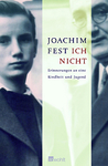 Ich nicht. Erinnerungen an eine Kindheit und Jugend Ich nicht. Erinnerungen an eine Kindheit und Jugend