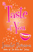 A Taste Of You