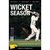 WICKET SEASON (Hardcover)