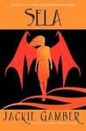 Sela (Leland Dragon Series #2)