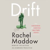 Drift by Rachel Maddow
