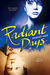 Radiant Days (Kindle Edition)