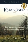 Reimagined: How amazing people design lives they love 