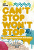 Can't Stop Won't Stop: Hiphopsukupolven historia (Hardcover)
