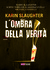 L'ombra della verità (Will Trent, #1)