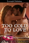 Too Cold to Love (The Giovanni Clan, #2)
