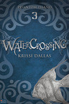 Watercrossing (Phantom Island, #3) Watercrossing (Phantom Island, #3)