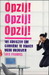 Opzij! Opzij! Opzij!: 101 a...
