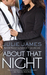About That Night (FBI / US Attorney, #3)