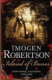 Island of Bones by Imogen Robertson Island of Bones by Imogen Robertson
