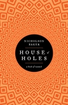 House of Holes House of Holes