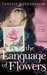 The Language of Flowers (Hardcover)