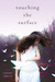Touching the Surface (ebook)