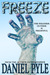 Freeze by Daniel Pyle Freeze by Daniel Pyle