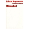 Männerhort: Eine Komödie