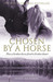 Chosen By A Horse (Paperback)