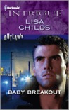 Baby Breakout (Outlaws, #2)