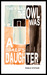 they say the owl was a baker's daughter: four existential noirs