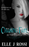 Chasing Fate Chasing Fate