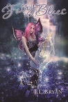 Fairy Blues (Songs of Magic, #2)