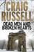 Dead Men And Broken Hearts (Lennox, #4)