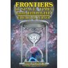 Frontiers of Space, Time and Thought: Essays and Stories on The Big Questions