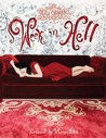 Art of Molly Crabapple Volume 1: Week in Hell Art of Molly Crabapple Volume 1: Week in Hell