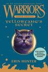 Yellowfang's Secret (Warriors Super Edition)